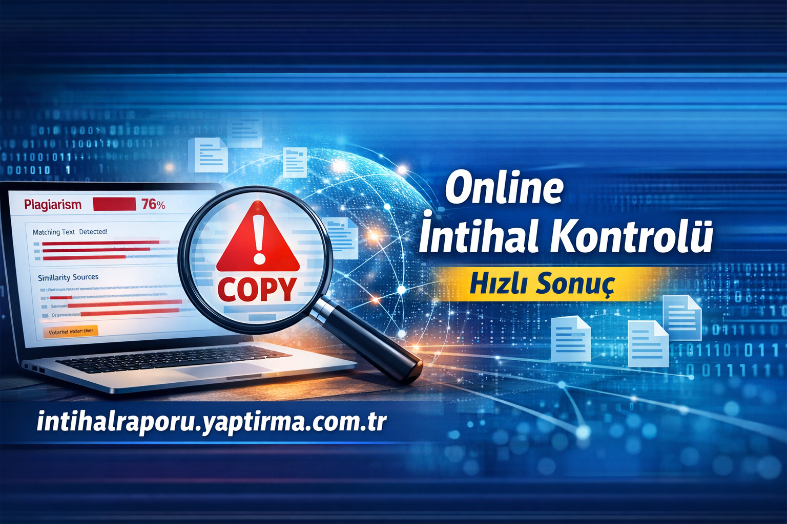 Online plagiarism check banner showing a laptop plagiarism report (76%) under a magnifying glass with a red 'COPY' symbol, and Turkish text 'Online İntihal Kontrolü' and 'Hızlı Sonuç' with a website URL at the bottom.