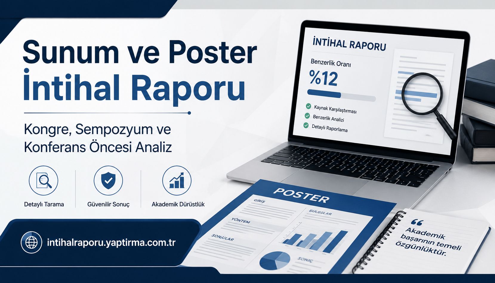 İntihal Raporu sunumu için tasarlanmış afiş: konferans öncesi analiz başlığıyla masaüstünde rapor ve poster görüntüsü.