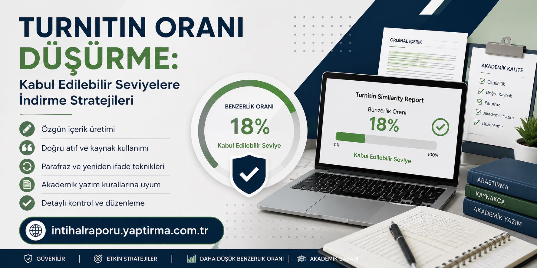 Turnitin benzerlik oranını düşürmeye yönelik Türkçe reklam: 18% kabul edilebilir seviye, laptopta benzerlik raporu ve çalışma materyalleriyle görsel