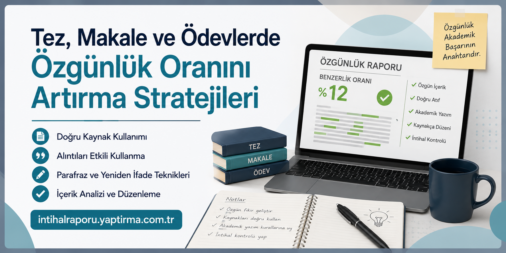 Turkish promo banner: strategies to increase originality in theses and assignments, with laptop showing a report, stack of books, notebook, and link intihalraporu.yaptirma.com.tr.